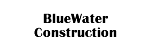 About BlueWater